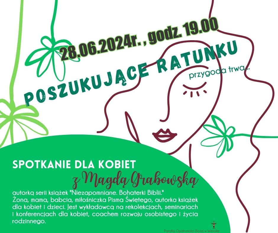 Spotkanie dla kobiet - poszukujące ratunku